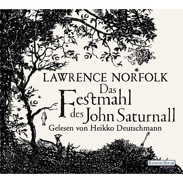 Das Festmahl des John Saturnall, Lawrence Norfolk