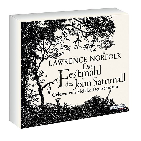 Das Festmahl des John Saturnall, 6 Audio-CDs, Lawrence Norfolk