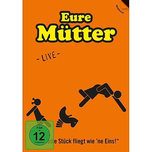 Das Fette Stück Fliegt Wie 'Ne Eins!-Live, Eure Mütter