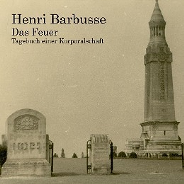 Das Feuer, 2 MP3-CDs, Henri Barbusse