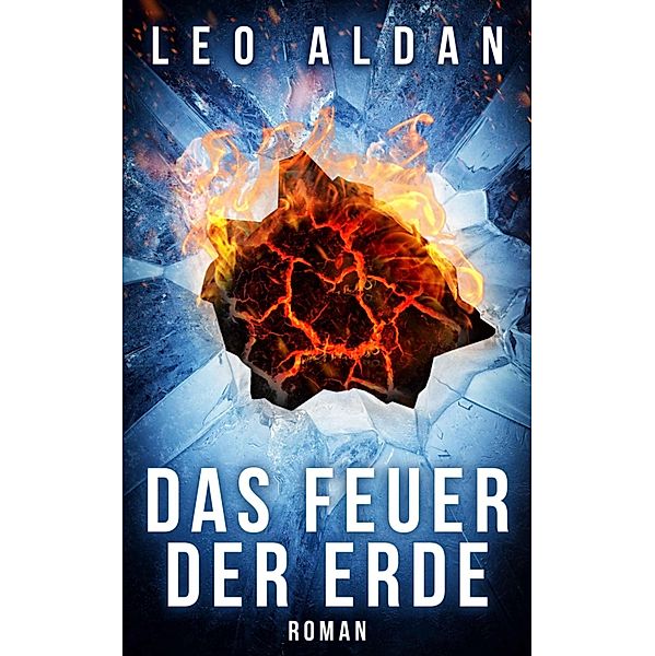 Das Feuer der Erde, Leo Aldan