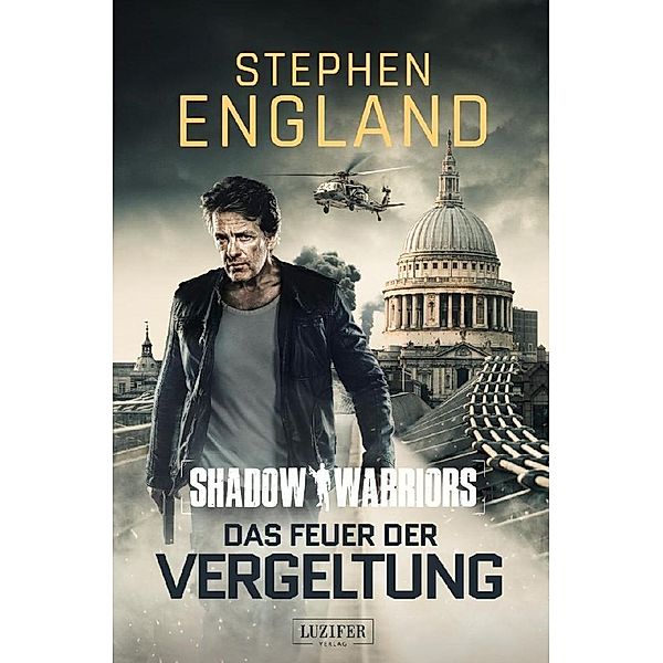 Das Feuer der Vergeltung, Stephen England