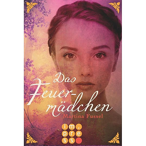 Das Feuermädchen / Die Legenden der Jiri Bd.1, Martina Fussel