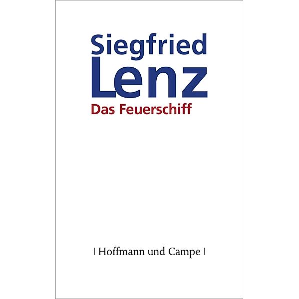 Das Feuerschiff, Siegfried Lenz
