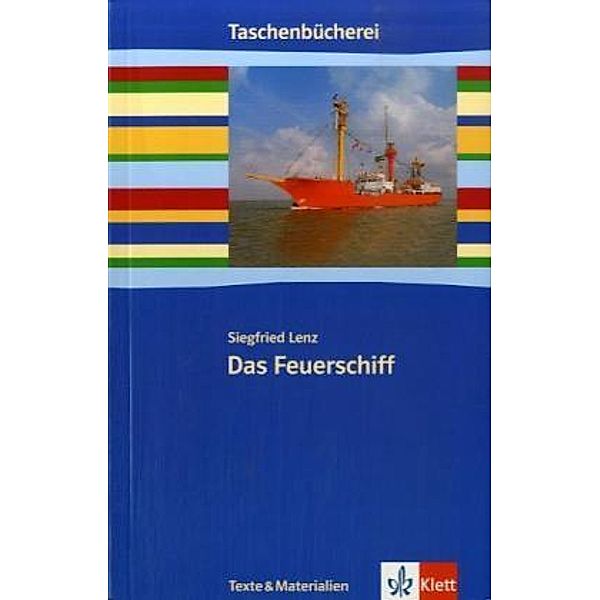 Das Feuerschiff, Siegfried Lenz