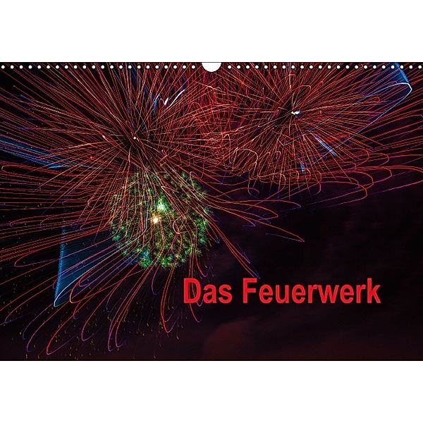 Das Feuerwerk (Wandkalender 2014 DIN A3 quer), Dieter Gödecke