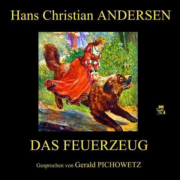 Das Feuerzeug, Hans Christian Andersen