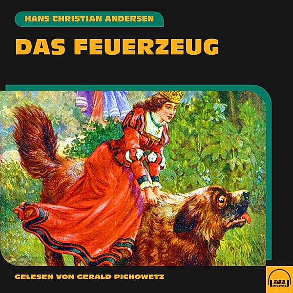 Das Feuerzeug, Hans Christian Andersen