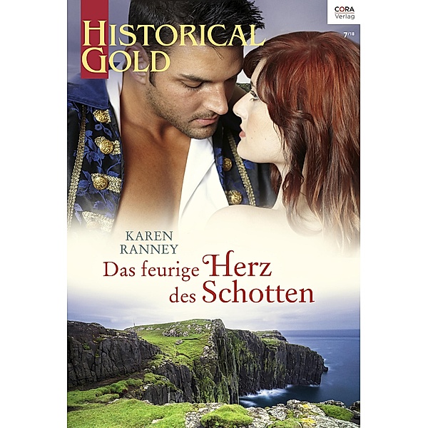 Das feurige Herz des Schotten / Historical Gold Bd.0328, Karen Ranney