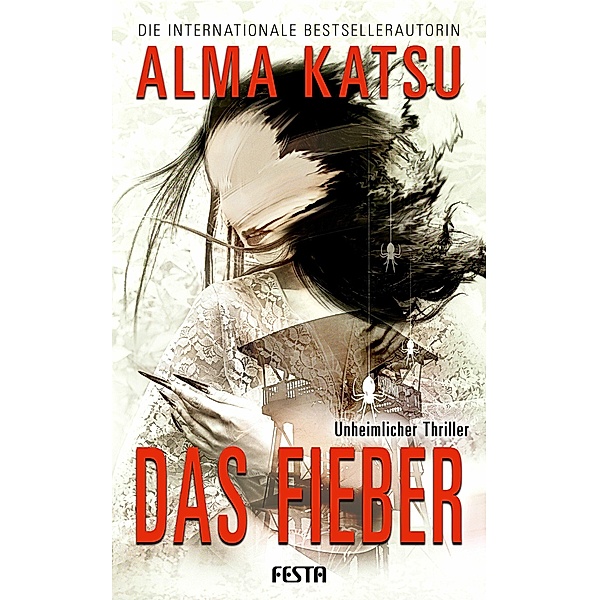 Das Fieber, Alma Katsu
