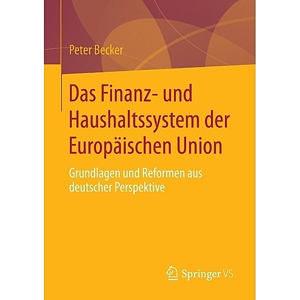 Das Finanz- und Haushaltssystem der Europäischen Union, Peter Becker
