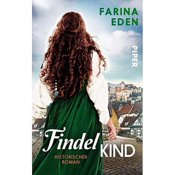 Das Findelkind, Farina Eden