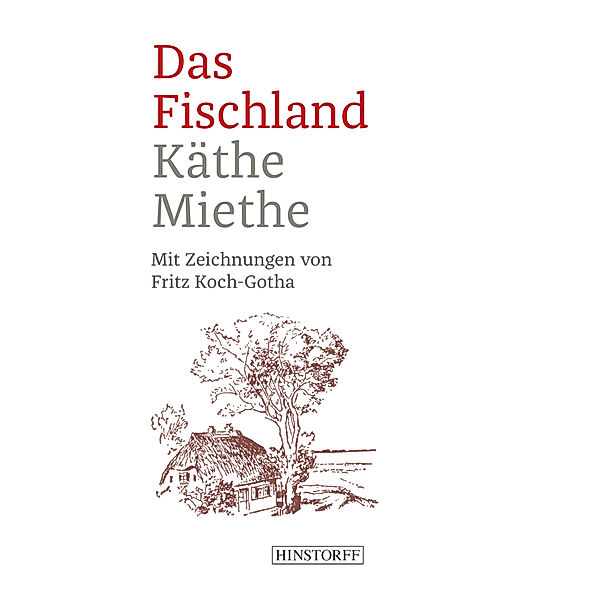 Das Fischland, Käthe Miethe