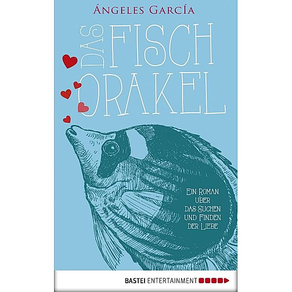 Das Fischorakel, Ángeles García