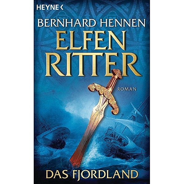 Das Fjordland / Elfenritter Bd.3, Bernhard Hennen