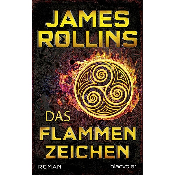 Das Flammenzeichen / Sigma Force Bd.6, James Rollins