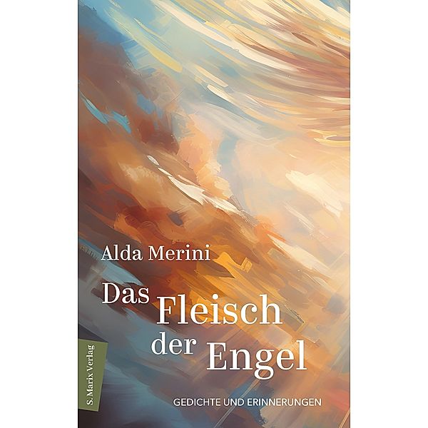 Das Fleisch der Engel | Meine Männer, Alda Merini