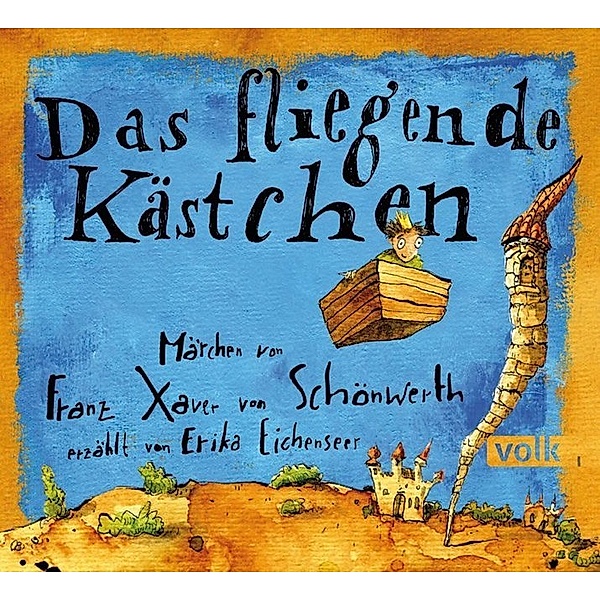 Das fliegende Kästchen,Audio-CD, Franz Xaver von Schönwerth