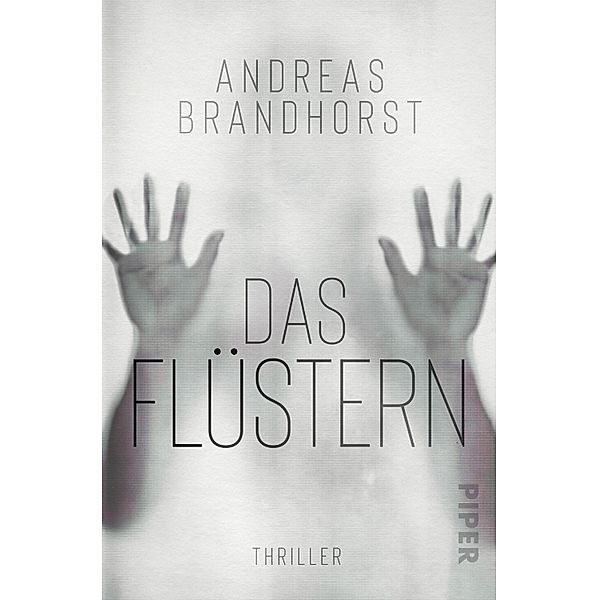 Das Flüstern, Andreas Brandhorst