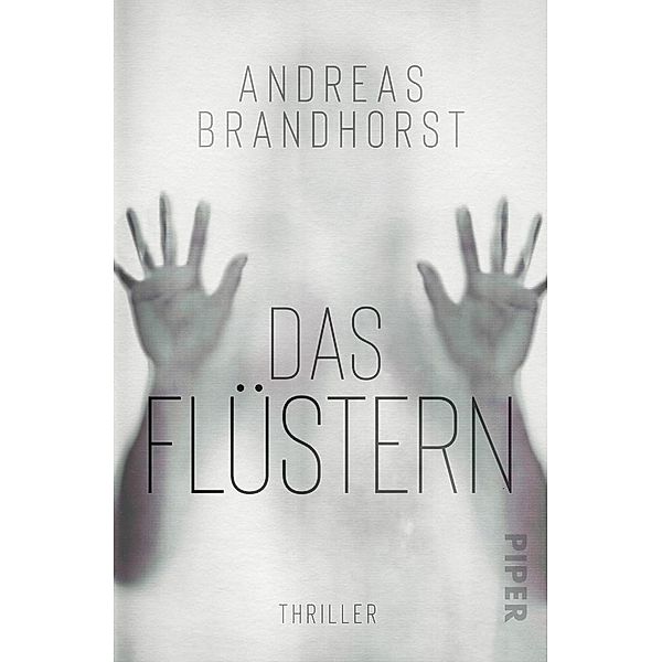 Das Flüstern, Andreas Brandhorst