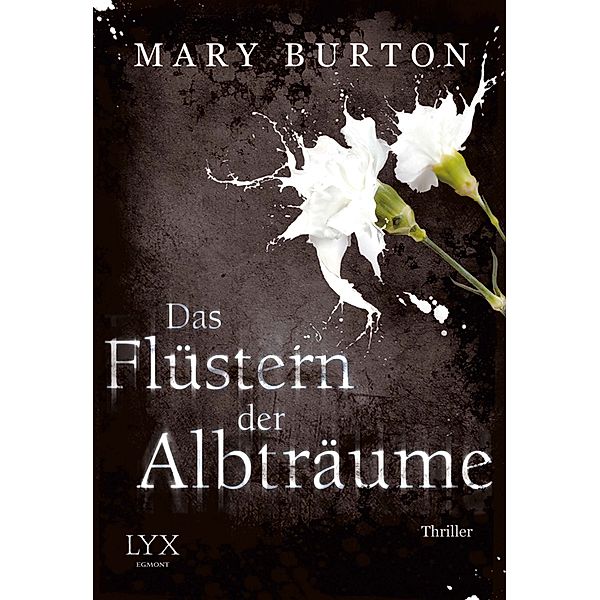 Das Flüstern der Albträume, Mary Burton