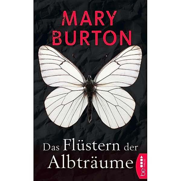 Das Flüstern der Albträume / Alexandria Bd.1, Mary Burton