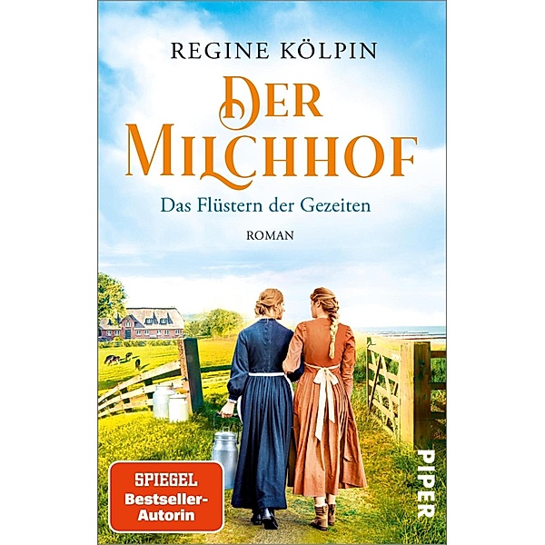 Das Flüstern der Gezeiten / Der Milchhof Bd.2, Regine Kölpin