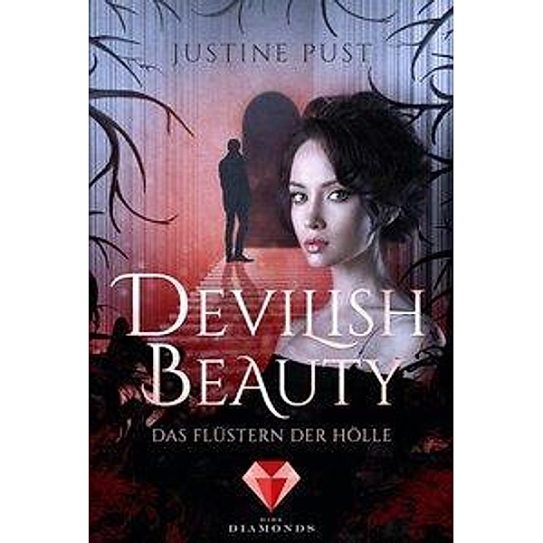 Das Flüstern der Hölle / Devilish Beauty Bd.1, Justine Pust