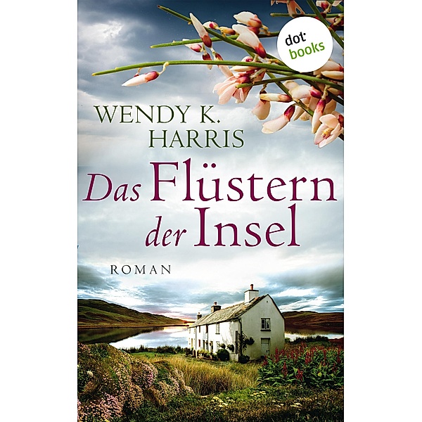 Das Flüstern der Insel / Isle of Wight Bd.2, Wendy K. Harris