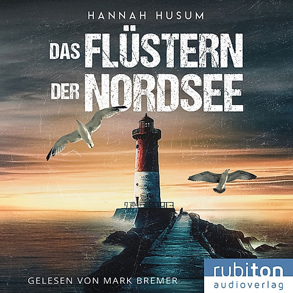 Das Flüstern der Nordsee,Audio-CD, MP3, Hannah Husum