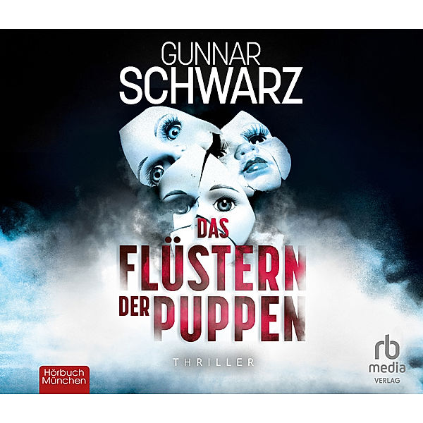 Das Flüstern der Puppen,Audio-CD, Gunnar Schwarz