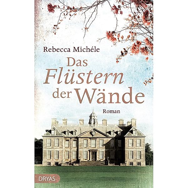 Das Flüstern der Wände, Rebecca Michéle