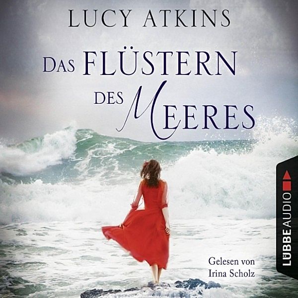 Das Flüstern des Meeres, Lucy Atkins