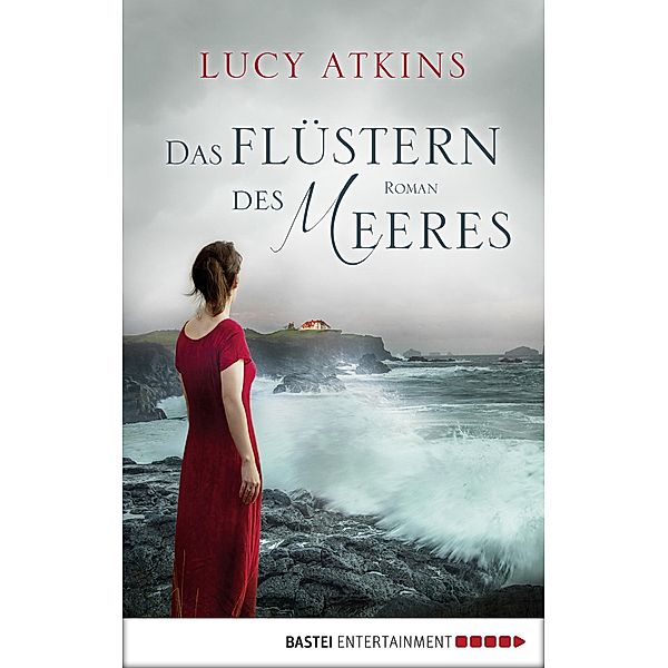 Das Flüstern des Meeres, Lucy Atkins