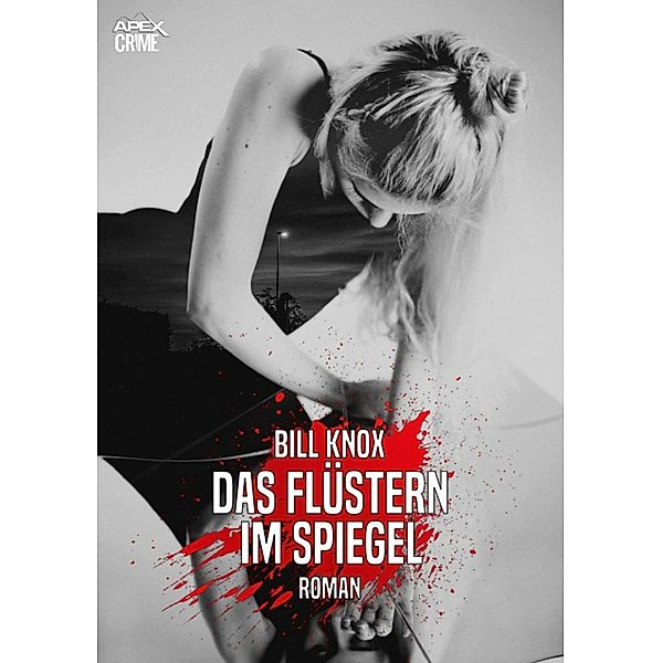 DAS FLÜSTERN IM SPIEGEL, Bill Knox