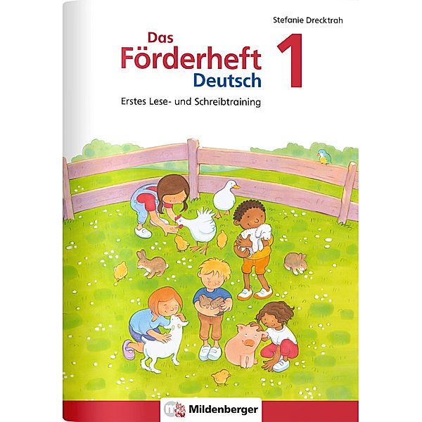 Das Förderheft Deutsch 1, Stefanie Drecktrah