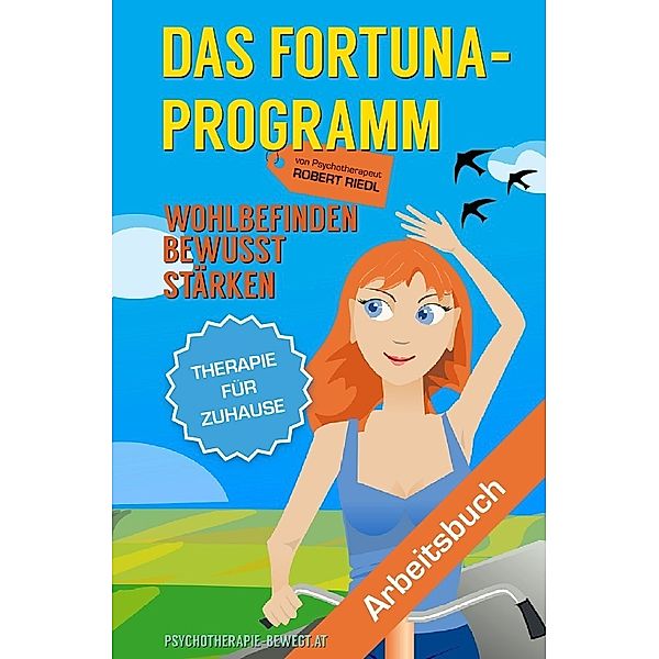 DAS FORTUNA-PROGRAMM, Robert Riedl