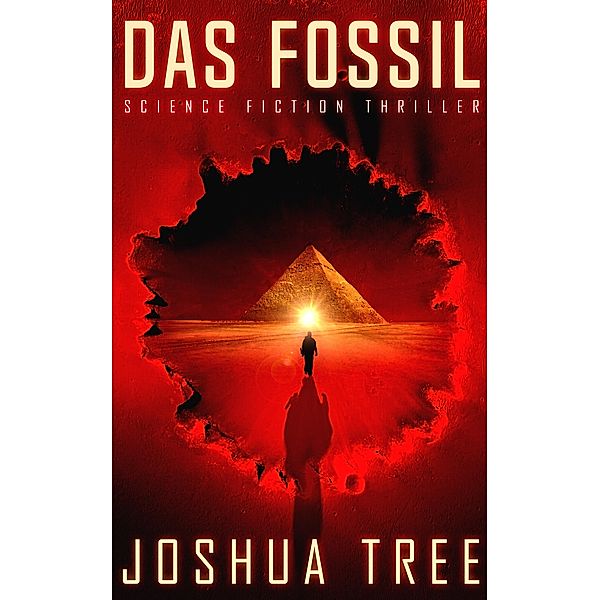 Das Fossil 1 / Das Fossil Bd.1, Joshua Tree