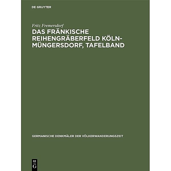 Das fränkische Reihengräberfeld Köln-Müngersdorf, Tafelband, Fritz Fremersdorf