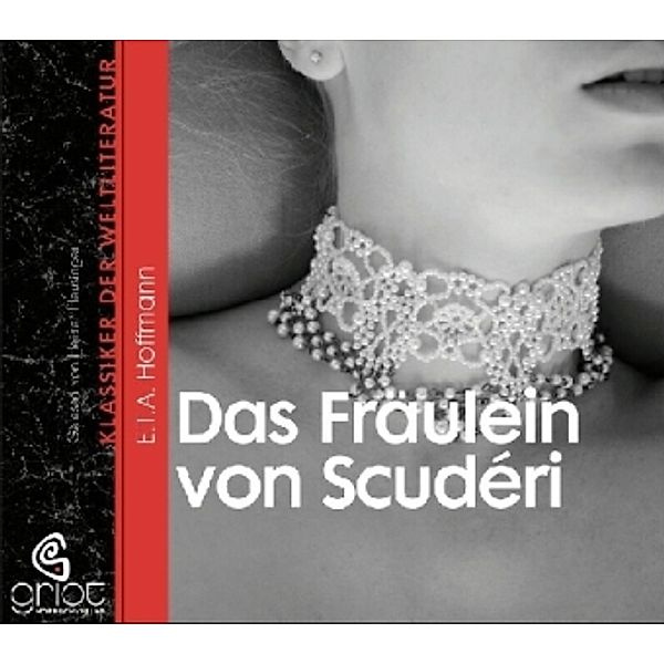 Das Fräulein von Scudéri, 2 Audio-CDs, E.T.A. Hoffmann