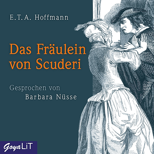 Das Fräulein von Scuderi, E.T.A. Hoffmann