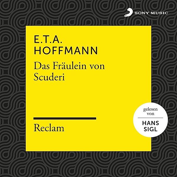 Das Fräulein von Scuderi, 3 Audio-CDs, E. T. A. Hoffmann