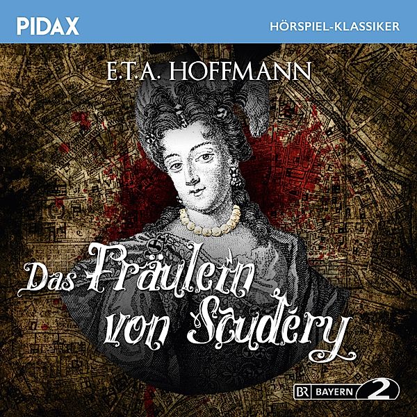 Das Fräulein von Scudéry, E. T. A. Hoffmann