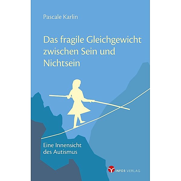 Das fragile Gleichgewicht zwischen Sein und Nichtsein, Pascale Karlin