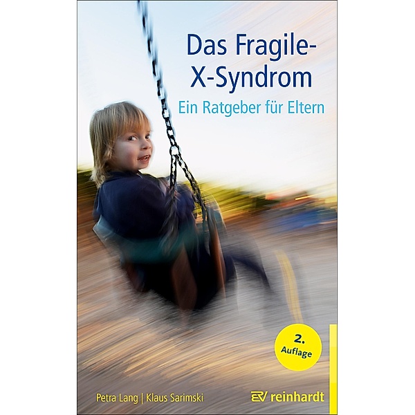 Das Fragile-X-Syndrom, Petra Lang, Klaus Sarimski
