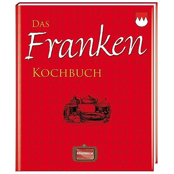 Das Franken Kochbuch, K. TEUBER