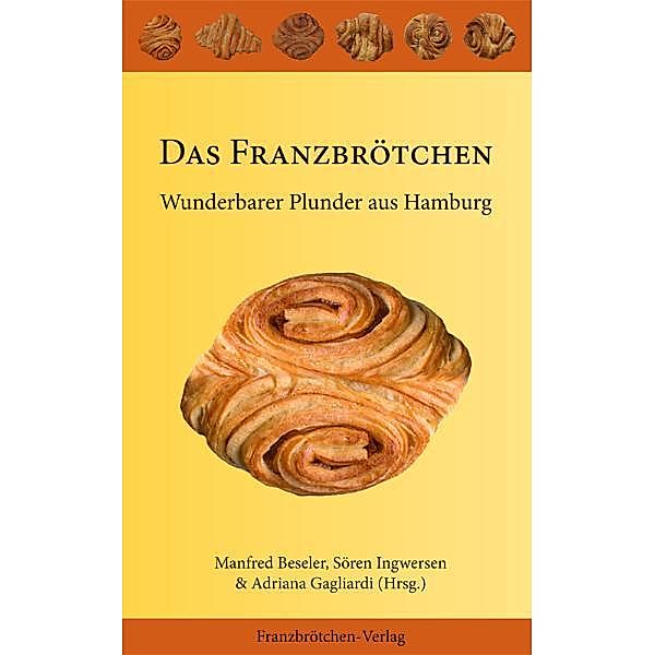 Das Franzbrötchen