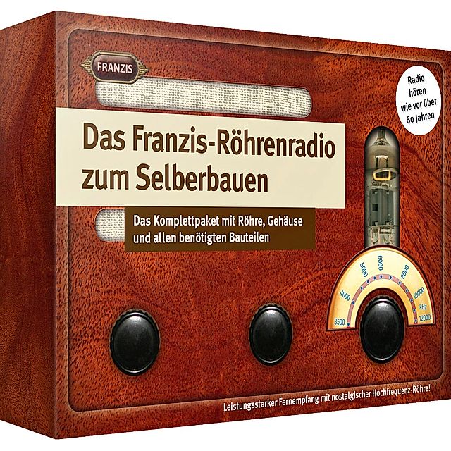 Das Franzis-Röhrenradio zum Selberbauen bestellen | Weltbild.ch