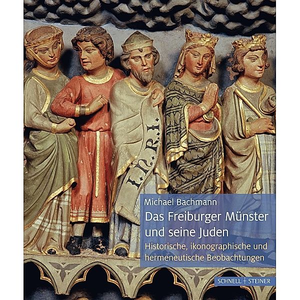 Das Freiburger Münster und seine Juden, Michael Bachmann