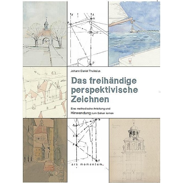 Das freihändige perspektivische Zeichnen, Johann Daniel Thulesius